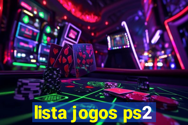 lista jogos ps2